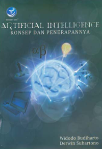 Image of ARTIFICIAL INTELLIGENCE;Konsep dan Penerapannya