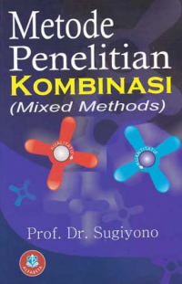Image of METODE PENELITIAN KOMBINASI (MIX METHODS)
