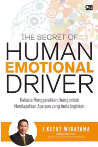 THE SECRET OF HUMAN EMOTIONAL DRIVER