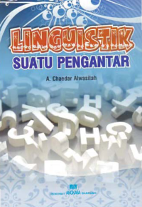 Image of LINGUISTIK SUATU PENGANTAR