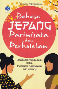 BAHASA JEPANG PARIWISATA DAN PERHOTELAN