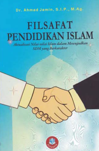 FILSAFAT PENDIDIKAN ISLAM