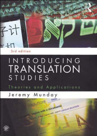 Image of INTRODUCING TRANSLATION STUDIES; Theories and Applications