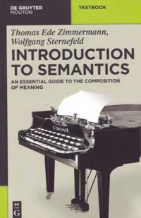 Image of INTRODUCTION TO SEMANTICS; An Essential Guide to the Composition of Meaning