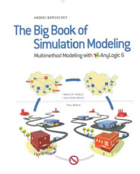 Image of THE BIG BOOK OF SIMULATION MODELING; Multimethod Modeling with AnyLogic 6