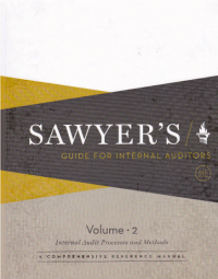 SAWYER'S GUIDE FOR INTERNAL AUDITOR; Internal Audit Processes and Methods (Volume 2)