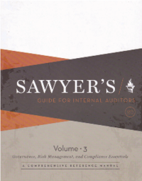 SAWYER'S GUIDE FOR INTERNAL AUDITOR; Governance, Risk Management, and Compliance Essentials (Volume 3)