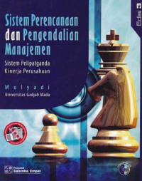 Image of SISTEM PERENCANAAN DAN PENGENDALIAN MANAJEMEN; Sistem Pelipatganda Kinerja Perusahaan + CD