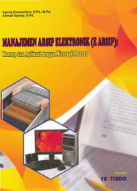 Image of MANAJEMEN ARSIP ELEKTRONIK (E-ARSIP); Konsep dan Aplikasi dengan Microsoft Acces + CD