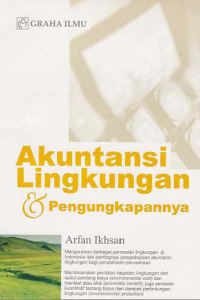 Image of AKUNTANSI LINGKUNGAN DAN PENGUNGKAPANNYA