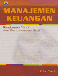 MANAJEMEN KEUANGAN; Ringkasan Teori dan Penyelesaian Soal