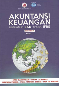 Image of AKUNTANSI KEUANGAN; Berdasarkan SAK Berbasis IFRS (Buku 1)