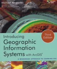 INTRODUCING GEOGRAPHIC INFORMATION SYSTEMS WITH ARCGIS + CD