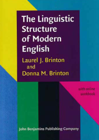 THE LINGUISTIC STRUCTURE OF MODERN ENGLISH