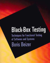 Image of BLACK-BOX TESTING; Techniques for Functional Testing of Software and Systems