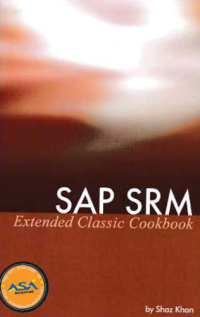 SAP SRM EXTENDED CLASSIC COOKBOOK