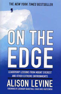 Image of ON THE EDGE; Leadership Lessons From Mount Everest and Other Extreme Environments