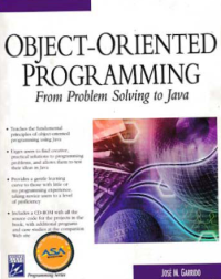 Image of OBJECT-ORIENTED PROGRAMMIMG; From Problem Solving to JAVA