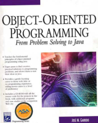 OBJECT-ORIENTED PROGRAMMIMG; From Problem Solving to JAVA