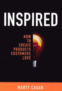 Image of INSPIRED; How To Create Products Customers Love