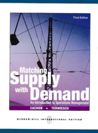 Image of MATCHING SUPPLY WITH DEMAND; An Introduction to Operations Management