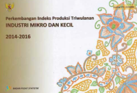 Image of PERKEMBANGAN INDEKS PRODUKSI TRIWULAN INDUSTRI MIKRO DAN KECIL