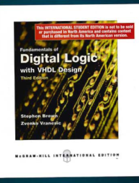 FUNDAMENTALS OF DIGITAL LOGIC WITH VHDL DESIGN + CD