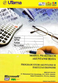 Image of MODUL PRAKTIKUM AKUNTANSI BIAYA + Buku Kerja (S1-Ak)