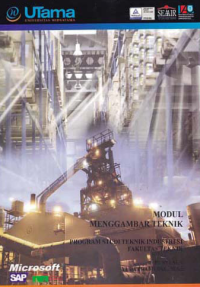 MODUL MENGGAMBAR TEKNIK (S1-TI)