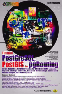 TUTORIAL POSTGRESQL, POSTGIS DAN PGROUTING + CD