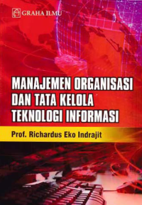 MANAJEMEN ORGANISASI DAN TATA KELOLA TEKNOLOGI INFORMASI