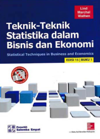 TEKNIK-TEKNIK STATISTIKA DALAM BISNIS DAN EKONOMI (Buku 1)