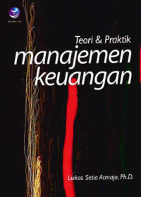 Image of TEORI DAN PRAKTEK MANAJEMEN KEUANGAN