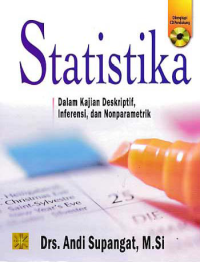 Image of STATISTIKA; Dalam Kajian Deskriptif, Inferensi, dan Nonparametrik + CD