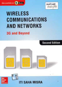 WIRELESS COMMUNICATIONS AND NETWORKS; 3G and Beyond