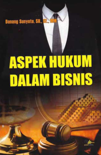 ASPEK HUKUM DALAM BISNIS