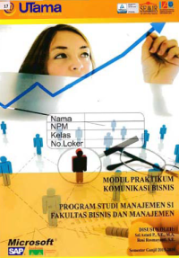 MODUL PRAKTIKUM KOMUNIKASI BISNIS + Buku Kerja (S1-Mn)