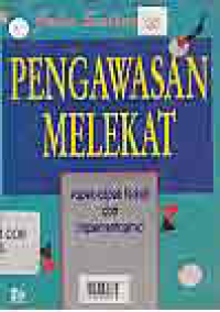 PENGAWASAN MELEKAT