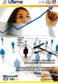 MODUL PRAKTIKUM MANAJEMEN OPERASIONAL + Buku Kerja (D3-Mn)