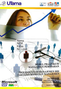 Image of MODUL PRAKTIKUM MANAJEMEN PEMASARAN + Buku Kerja (D3-Mn)