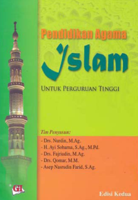 PENDIDIKAN AGAMA ISLAM; Untuk Perguruan Tinggi