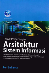 TEKNIK PERANCANGAN ARSITEKTUR SISTEM INFORMASI