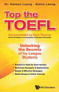 TOP THE TOEFL; Unlocking the Secrets of Ivy League Students