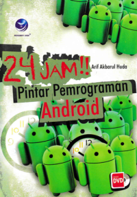 24 JAM!! PINTAR PEMROGRAMAN ANDROID + CD