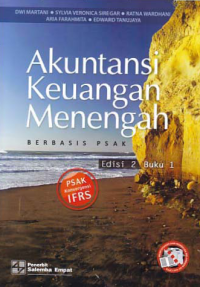 Image of AKUNTANSI KEUANGAN MENENGAH; Berbasis PSAK (Buku 1)