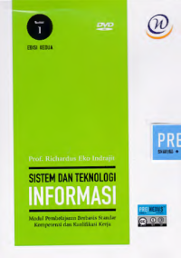 Image of SISTEM DAN TEKNOLOGI INFORMASI; Modul Pembelajaran Berbasis Standar Kompetensi dan Kualifikasi Kerja (Nomor I)