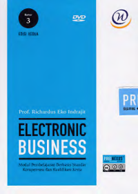 Image of ELECTRONIC BUSINESS; Modul Pembelajaran Berbasis Standar Kompetensi dan Kualifikasi Kerja (Nomor 3)