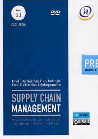 SUPPLY CHAIN MANAGEMENT; Modul Pembelajaran Berbasis Standar Kompetensi dan Kualifikasi Kerja (Nomor 11)