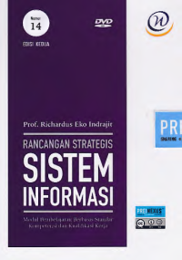 Image of RANCANGAN STRATEGIS SISTEM INFORMASI; Modul Pembelajaran Berbasis Standar Kompetensi dan Kualifikasi Kerja (Nomor 14)