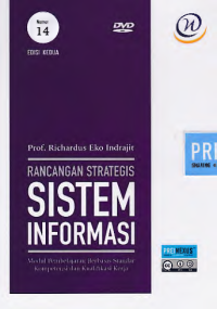 RANCANGAN STRATEGIS SISTEM INFORMASI; Modul Pembelajaran Berbasis Standar Kompetensi dan Kualifikasi Kerja (Nomor 14)